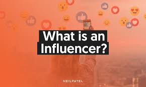 What is an influencer?.