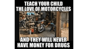 [img] Teach your child the love of motorcycles meme